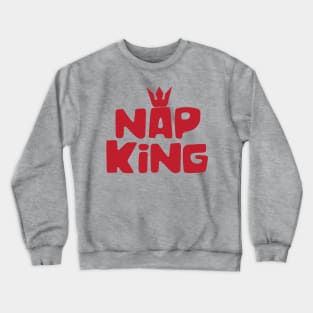 Nap King Crewneck Sweatshirt